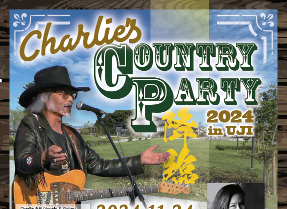 【Charlie’s country party2024in UJI】